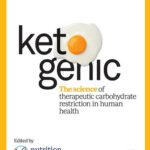 خرید و دانلود نسخه کامل کتاب Ketogenic: The Science of Therapeutic Carbohydrate Restriction in Human Health
