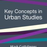 خرید و دانلود نسخه کامل کتاب Key Concepts in Urban Studies (SAGE Key Concepts series)