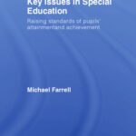 خرید و دانلود نسخه کامل کتاب Key Issues in Special Education Raising Standards of Pupils’ Attainment and Achievement