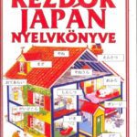 خرید و دانلود نسخه کامل کتاب Kezdők japán nyelvkönyve (Usborne)   Japanese for beginners