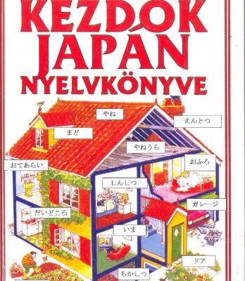 خرید و دانلود نسخه کامل کتاب Kezdők japán nyelvkönyve (Usborne)   Japanese for beginners