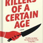 خرید و دانلود نسخه کامل کتاب Killers of a Certain Age by Deanna Raybourn