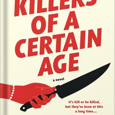 خرید و دانلود نسخه کامل کتاب Killers of a Certain Age by Deanna Raybourn