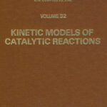 خرید و دانلود نسخه کامل کتاب Kinetic Models of Catalytic Reactions