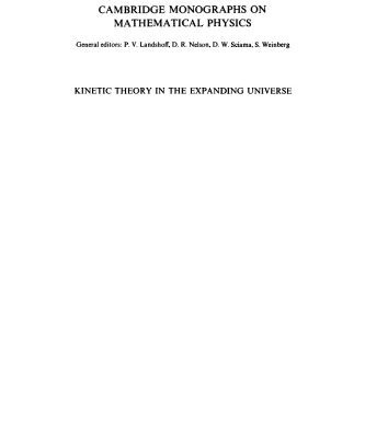 خرید و دانلود نسخه کامل کتاب Kinetic Theory in the Expanding Universe