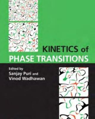خرید و دانلود نسخه کامل کتاب Kinetics of Phase Transitions