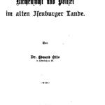 خرید و دانلود نسخه کامل کتاب Kirchenzucht und Polizei im alten Isenburger Lande