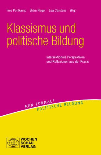 خرید و دانلود نسخه کامل کتاب Klassismus und politische Bildung: Intersektionale Perspektiven und Reflexionen aus der Praxis_68c670d415c17.jpeg خرید و دانلود نسخه کامل کتاب Klassismus und politische Bildung: Intersektionale Perspektiven und Reflexionen aus der Praxis