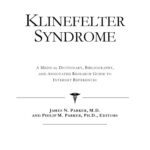 خرید و دانلود نسخه کامل کتاب Klinefelter Syndrome – A Medical Dictionary, Bibliography, and Annotated Research Guide to Internet References