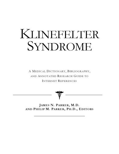 خرید و دانلود نسخه کامل کتاب Klinefelter Syndrome – A Medical Dictionary, Bibliography, and Annotated Research Guide to Internet References_68d4ac5f6a137.jpeg خرید و دانلود نسخه کامل کتاب Klinefelter Syndrome – A Medical Dictionary, Bibliography, and Annotated Research Guide to Internet References