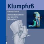 خرید و دانلود نسخه کامل کتاب Klumpfuß: Pathoanatomie, manuell-funktionelle und operative Behandlung