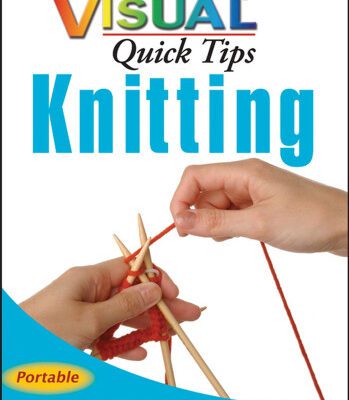 خرید و دانلود نسخه کامل کتاب Knitting VISUAL Quick Tips