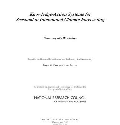 خرید و دانلود نسخه کامل کتاب Knowledge-Action Systems for Seasonal to Interannual Climate Forecasting: Summary of a Workshop
