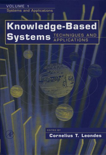 خرید و دانلود نسخه کامل کتاب Knowledge-Based Systems Techniques and Applications (4-Volume Set)_68b502c7090a7.jpeg خرید و دانلود نسخه کامل کتاب Knowledge-Based Systems Techniques and Applications (4-Volume Set)