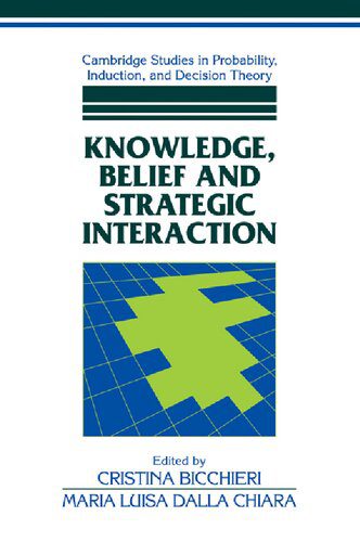خرید و دانلود نسخه کامل کتاب Knowledge, Belief and Strategic Interaction_68b532122cc8f.jpeg خرید و دانلود نسخه کامل کتاب Knowledge, Belief and Strategic Interaction