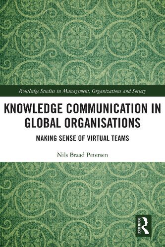 خرید و دانلود نسخه کامل کتاب Knowledge Communication in Global Organisations_68c584144c7eb.jpeg خرید و دانلود نسخه کامل کتاب Knowledge Communication in Global Organisations