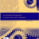 خرید و دانلود نسخه کامل کتاب Knowledge Management: Current Issues and Challenges