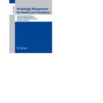 خرید و دانلود نسخه کامل کتاب Knowledge Management for Health Care Procedures: From Knowledge to Global Care, AIME 2007 Workshop K4CARE 2007, Amsterdam, The Netherlands, July 7, 2007, …