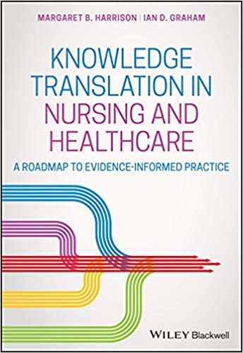 خرید و دانلود نسخه کامل کتاب Knowledge Translation in Nursing and Healthcare: A Roadmap to Evidence-informed Practice – Pdf_68b982e945ae6.jpeg خرید و دانلود نسخه کامل کتاب Knowledge Translation in Nursing and Healthcare: A Roadmap to Evidence-informed Practice – Pdf
