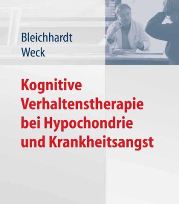 خرید و دانلود نسخه کامل کتاب Kognitive Verhaltenstherapie bei Hypochondrie und Krankheitsangst