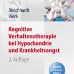 خرید و دانلود نسخه کامل کتاب Kognitive Verhaltenstherapie bei Hypochondrie und Krankheitsangst 2. Auflage