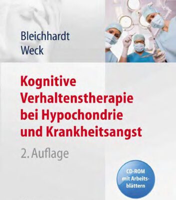 خرید و دانلود نسخه کامل کتاب Kognitive Verhaltenstherapie bei Hypochondrie und Krankheitsangst 2. Auflage