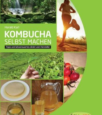 خرید و دانلود نسخه کامل کتاب Kombucha selbst machen. Tipps und Wissenswertes direkt vom Hersteller