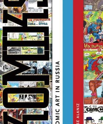 خرید و دانلود نسخه کامل کتاب Komiks: Comic Art in Russia