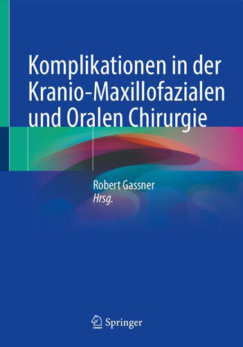 خرید و دانلود نسخه کامل کتاب Komplikationen in der Kranio-Maxillofazialen und Oralen Chirurgie_68b5c287d7c79.jpeg خرید و دانلود نسخه کامل کتاب Komplikationen in der Kranio-Maxillofazialen und Oralen Chirurgie