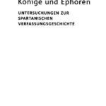 خرید و دانلود نسخه کامل کتاب Könige und Ephoren : Untersuchungen zur spartanischen Verfassungsgeschichte