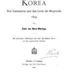 خرید و دانلود نسخه کامل کتاب Korea. Eine Sommerreise nach dem Lande der Morgenruhe 1894