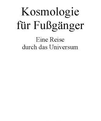 خرید و دانلود نسخه کامل کتاب Kosmologie fuer Fussgaenger