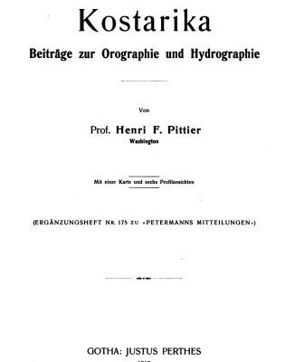 خرید و دانلود نسخه کامل کتاب Kostarika [Costa Rica] : Beiträge zur Orographie und Hydrographie