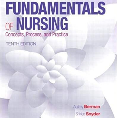 خرید و دانلود نسخه کامل کتاب Kozier & Erb’s Fundamentals of Nursing (10th Edition) – Orginal Pdf