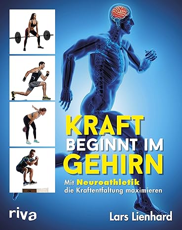 خرید و دانلود نسخه کامل کتاب Kraft beginnt im Gehirn: Mit Neuroathletik die Kraftentfaltung maximieren – + Pdf_68b90f237dfca.jpeg خرید و دانلود نسخه کامل کتاب Kraft beginnt im Gehirn: Mit Neuroathletik die Kraftentfaltung maximieren – + Pdf