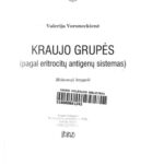 خرید و دانلود نسخه کامل کتاب Kraujo grupės (pagal eritrocitų antigenų sistemas)