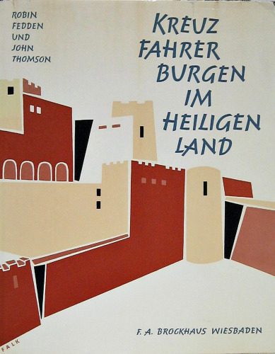 خرید و دانلود نسخه کامل کتاب Kreuzfahrerburgen im Heiligen Land_68d2cfff02116.jpeg خرید و دانلود نسخه کامل کتاب Kreuzfahrerburgen im Heiligen Land