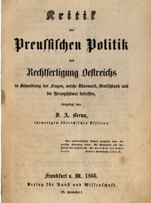 خرید و دانلود نسخه کامل کتاب Kritik der Preussischen Politik und Rechtfertigung Oestreichs in Behandlung der Fragen, welche Dänemark, Deutschland und die Herzogthümer betreffen