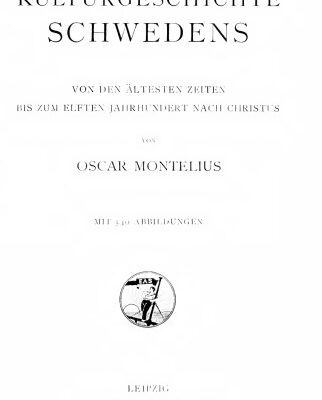 خرید و دانلود نسخه کامل کتاب Kulturgeschichte Schwedens von den ältesten Zeiten bis zum elften Jahrhundert nach Christus