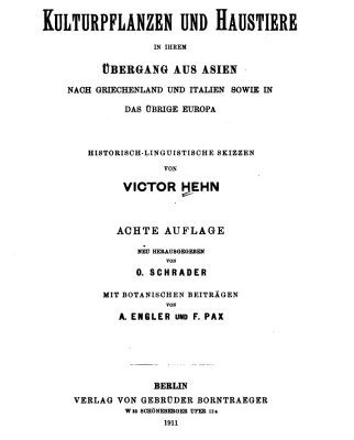 خرید و دانلود نسخه کامل کتاب Kulturpflanzen und Haustiere in ihrem Übergang aus Asien nach Griechenland und Italien sowie in das übrige Europa : Historisch-linguistische Skizzen