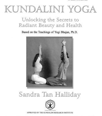 خرید و دانلود نسخه کامل کتاب Kundalini Yoga: Unlocking the Secrets to Radiant Beauty & Health