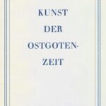 خرید و دانلود نسخه کامل کتاب Kunst der Ostgotenzeit