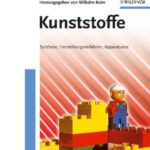 خرید و دانلود نسخه کامل کتاب Kunststoffe: Synthese, Herstellungsverfahren, Apparaturen
