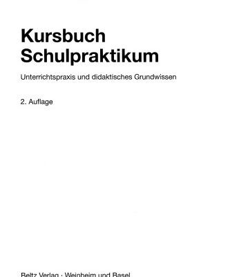 خرید و دانلود نسخه کامل کتاب Kursbuch Schulpraktikum – Unterrichtspraxis und didaktisches Grundwissen