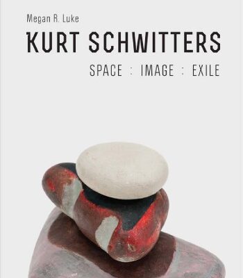 خرید و دانلود نسخه کامل کتاب Kurt Schwitters: Space, Image, Exile