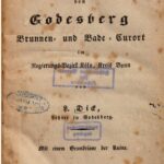 خرید و دانلود نسخه کامل کتاب Kurze Geschichte und Beschreibung von Godesberg, Brunnen- und Bade-Curort [Kurort] im Regierungs-Bezirk Köln, Kreis Bonn
