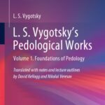 خرید و دانلود نسخه کامل کتاب L. S. Vygotsky’s Pedological Works: Volume 1. Foundations Of Pedology