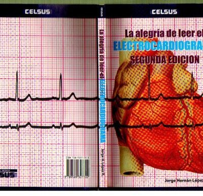 خرید و دانلود نسخه کامل کتاب La alegria de leer el electrocardiograma 2da Ed.