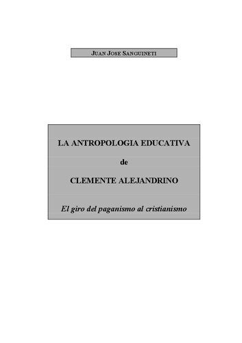 خرید و دانلود نسخه کامل کتاب La antropología educativa de Clemente Alejandrino_68c68378db40d.jpeg خرید و دانلود نسخه کامل کتاب La antropología educativa de Clemente Alejandrino