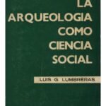 خرید و دانلود نسخه کامل کتاب La arqueología como ciencia social